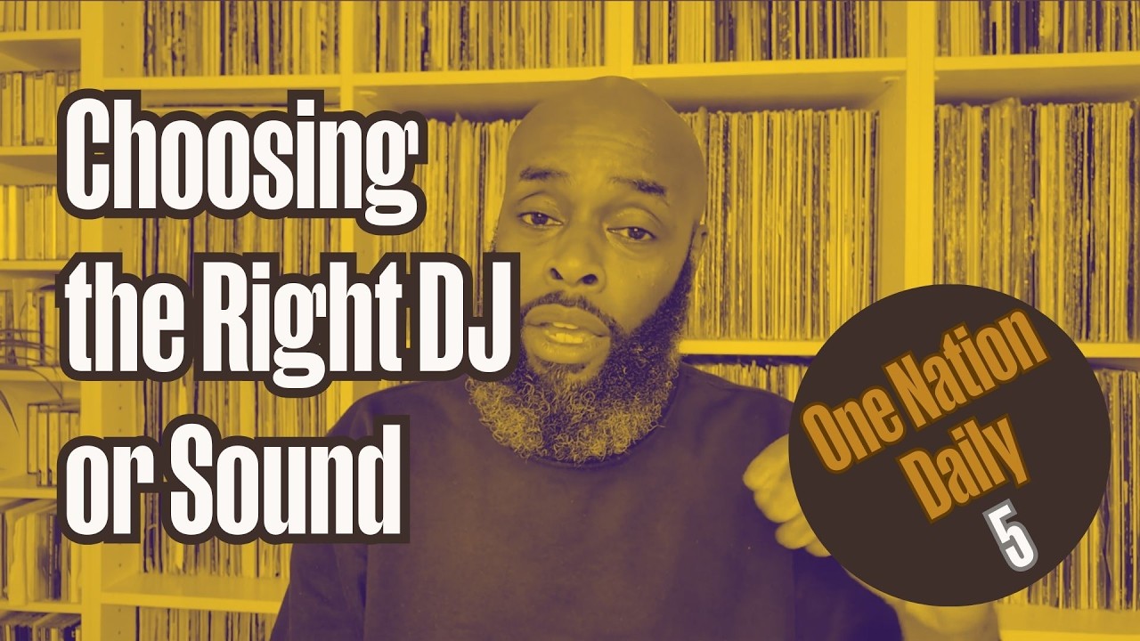 Choosing the Right DJ or Sound | One Nation Daily