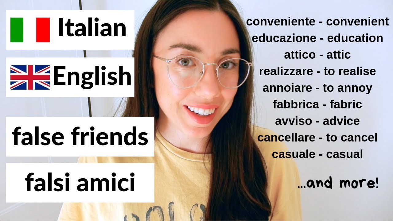 20+ esempi di falsi amici tra italiano e inglese