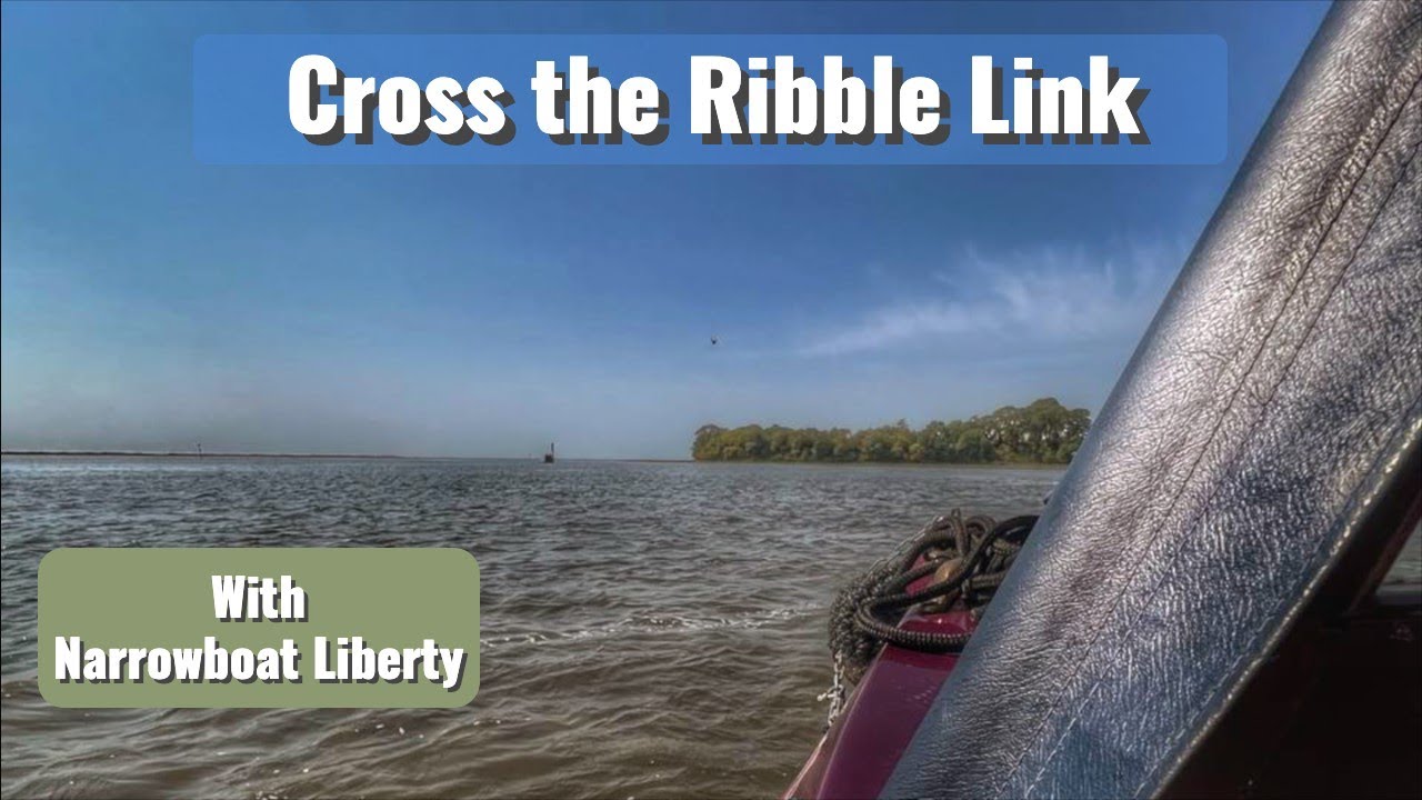 24. Crossing the Ribble Link in a Canal Boat!