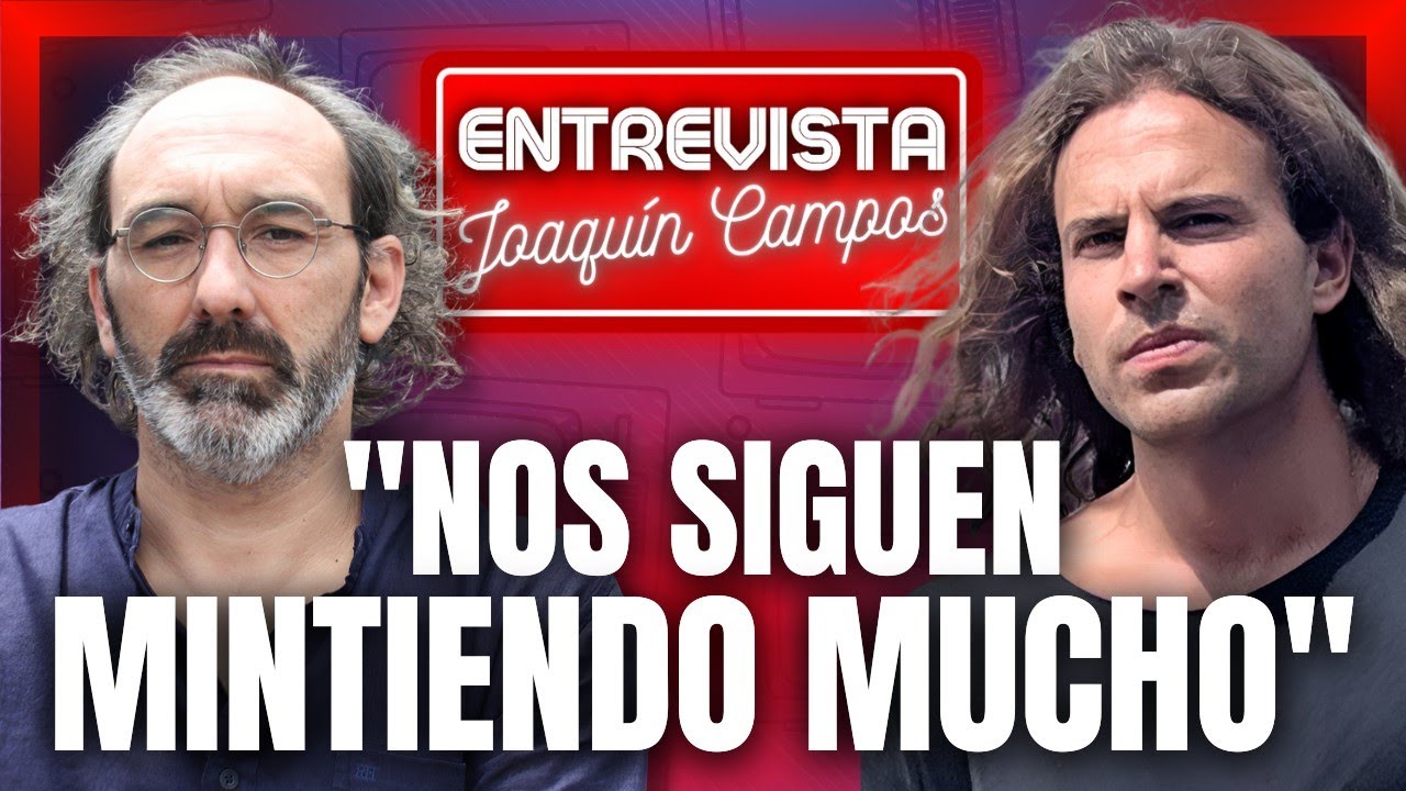 🔴 ENTREVISTA a Joaquín Campos: 