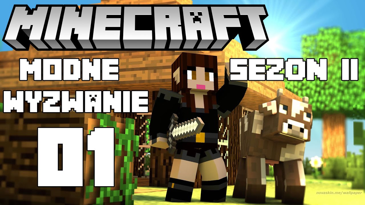 Minecraft Modne wyzwanie Sezon II #01 - Jak tu pięknie! 😍