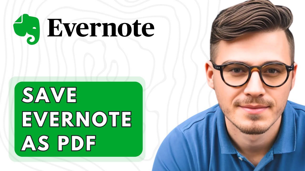 How To Save Evernote As Pdf [2026 Guide]