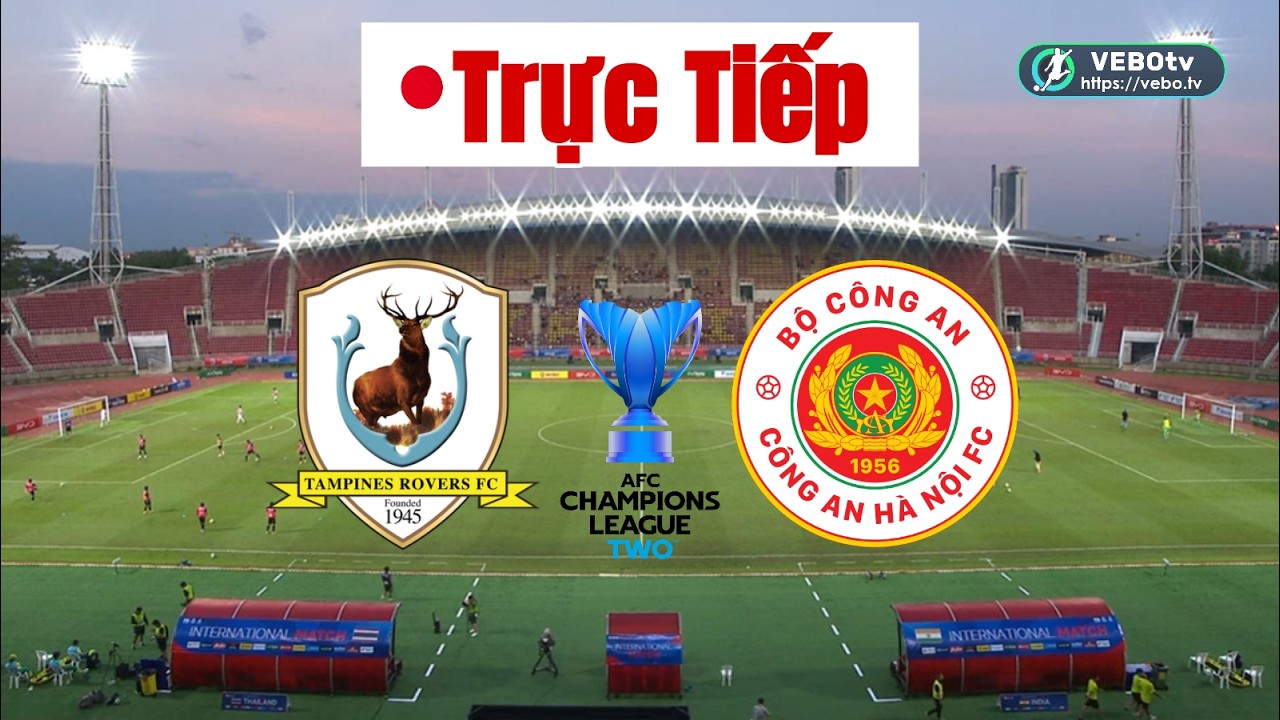 🔴[Trực Tiếp] TAMPINES ROVERS VS C&Ocirc;NG AN H&Agrave; NỘI | 19:15 -18/02/2026  |Simulation Video Games
