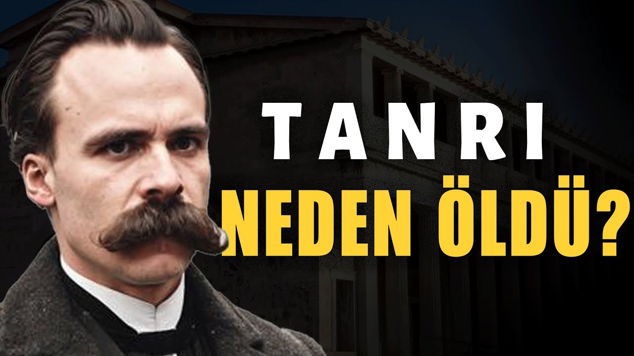 Nietzsche'nin Tanrı ile Derdi Neydi? (Nietzsche'nin Hayat Değiştiren Aforizmalarıyla)