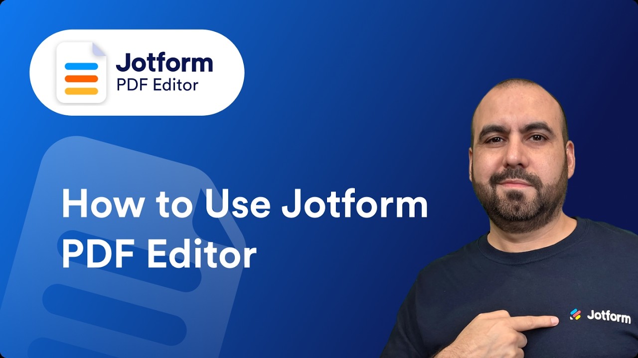 Jotform PDF Editor Tutorial: How To Use Jotform PDF Editor
