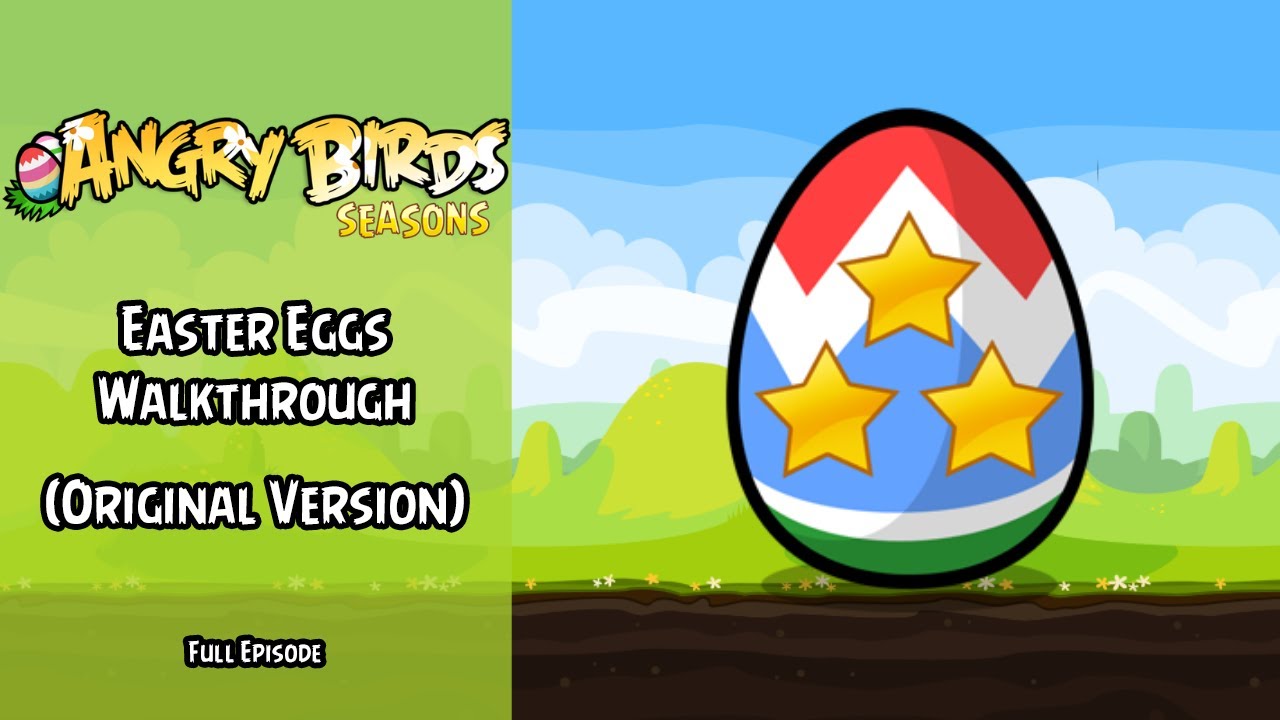 Angry Birds Seasons Walkthrough | Easter Eggs | (Old Version v.1.4.0) | Full Episode | ABGFT