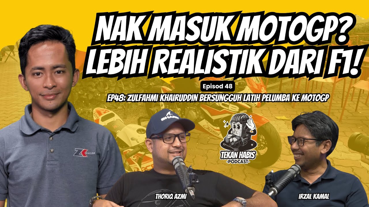 EP48: Zulfahmi Khairuddin Bersungguh Latih Pelumba ke MotoGP