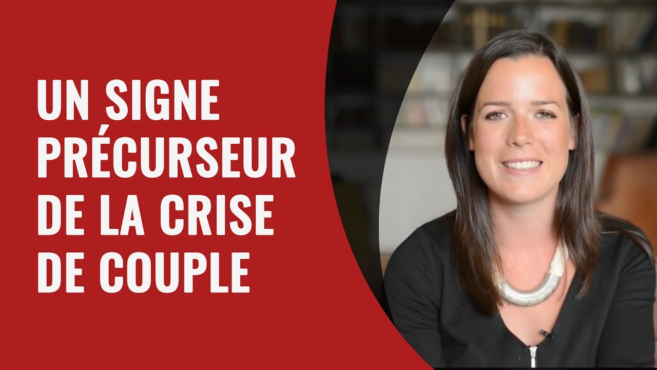 Un signe précurseur de la crise de couple