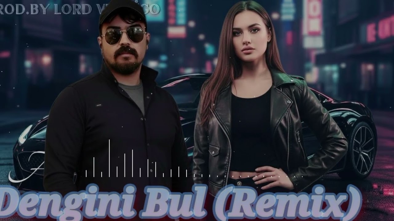 Lord Vertigo & Annabel Vibe - Dengini Bul 2026