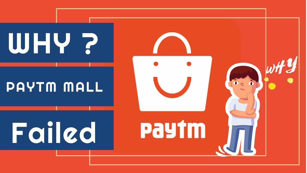 Why PayTM mall failed ? | PayTM Mall Case study | Hindi