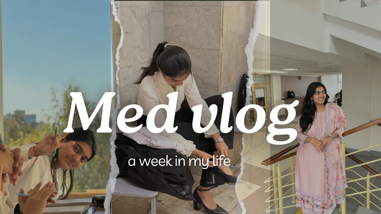 ||A med week vlog as MBBS student in Russia|| PART 1 (From MONDAY to WEDNESDAY)||#medstudent