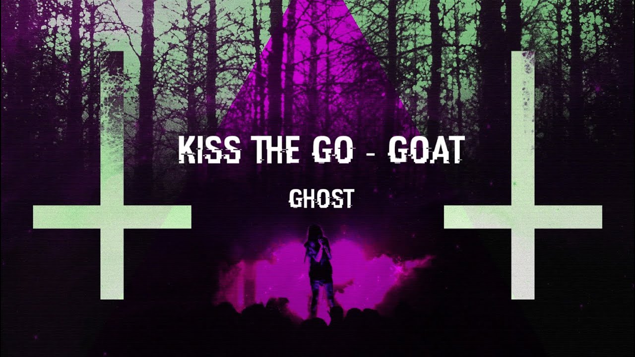 Kiss the Goat - Ghost (𝔖𝔩𝔬𝔴𝔢𝔡 + ℜ𝔢𝔳𝔢𝔯𝔟)