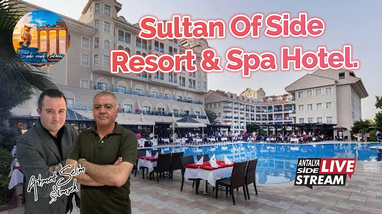 Sultan Of Side Resort & Spa Hotel.