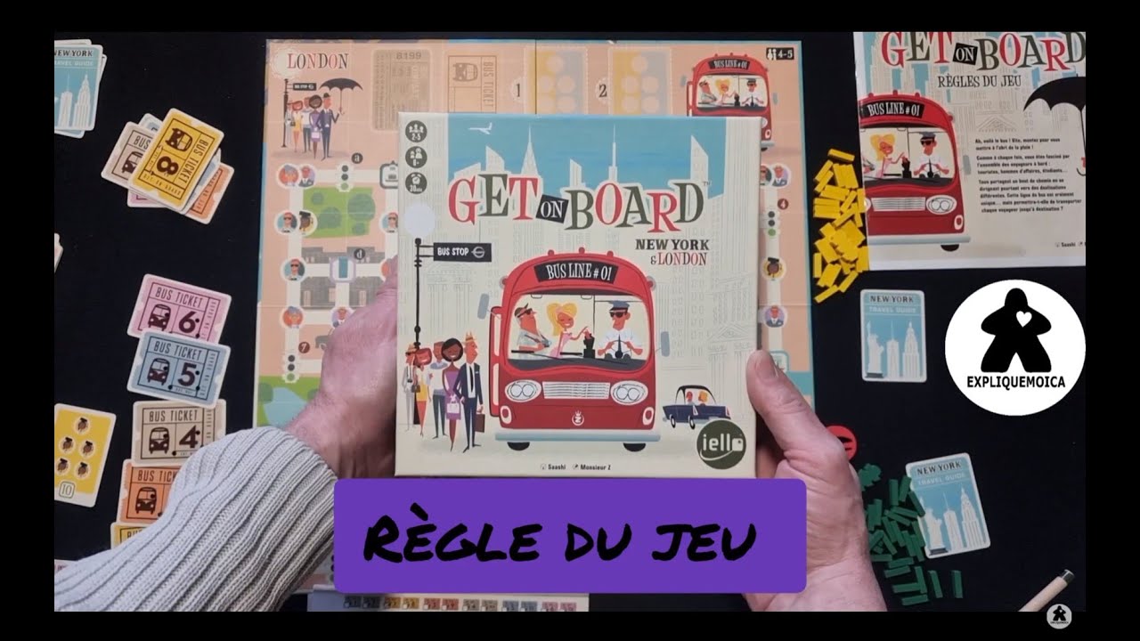 GET ON BOARD r&egrave;gle du jeu en fran&ccedil;ais par expliquemoica