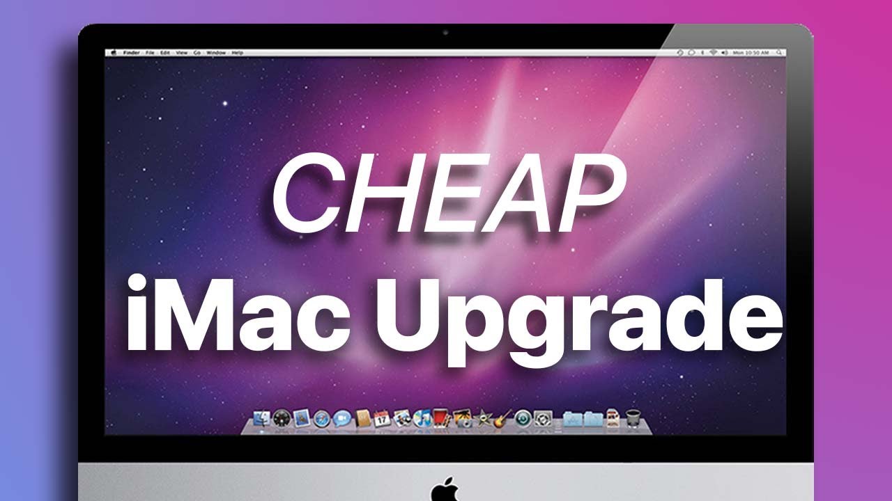 CHEAP and QUICK DIY iMac Upgrade (iMac 2009-2012)