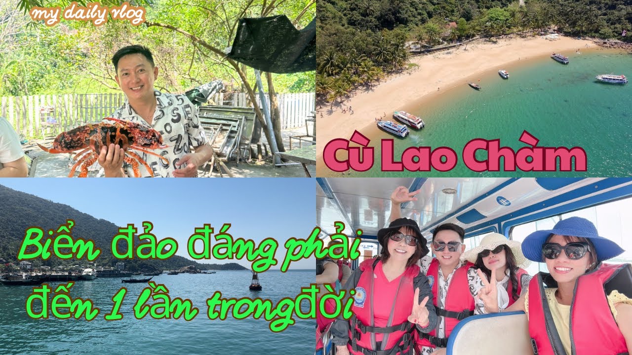 #43 Đảo Cù Lao Chàm - Đà Nẵng giờ phát triển vượt bậc sau 10 năm quay lại
