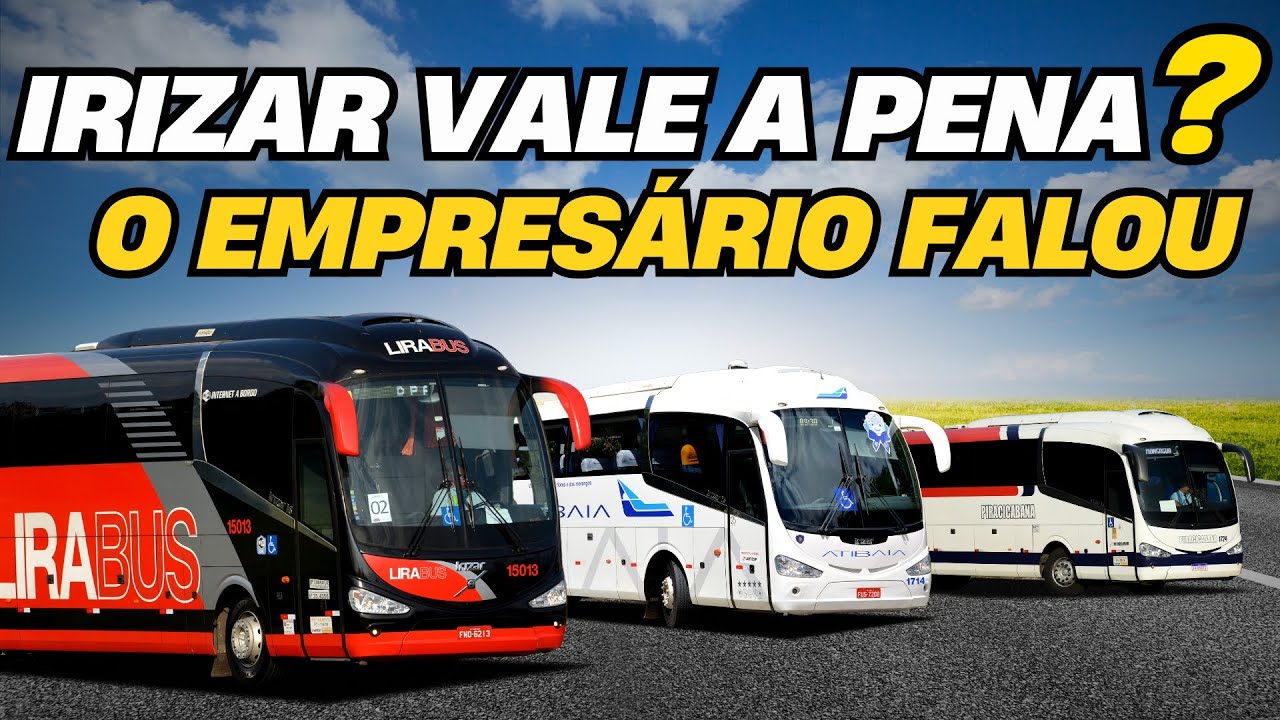 VALE A PENA COMPRAR ÔNIBUS IRIZAR EM 2026?? A OPINIÃO SINCERA DE UM DONO DE EMPRESA DE ÔNIBUS