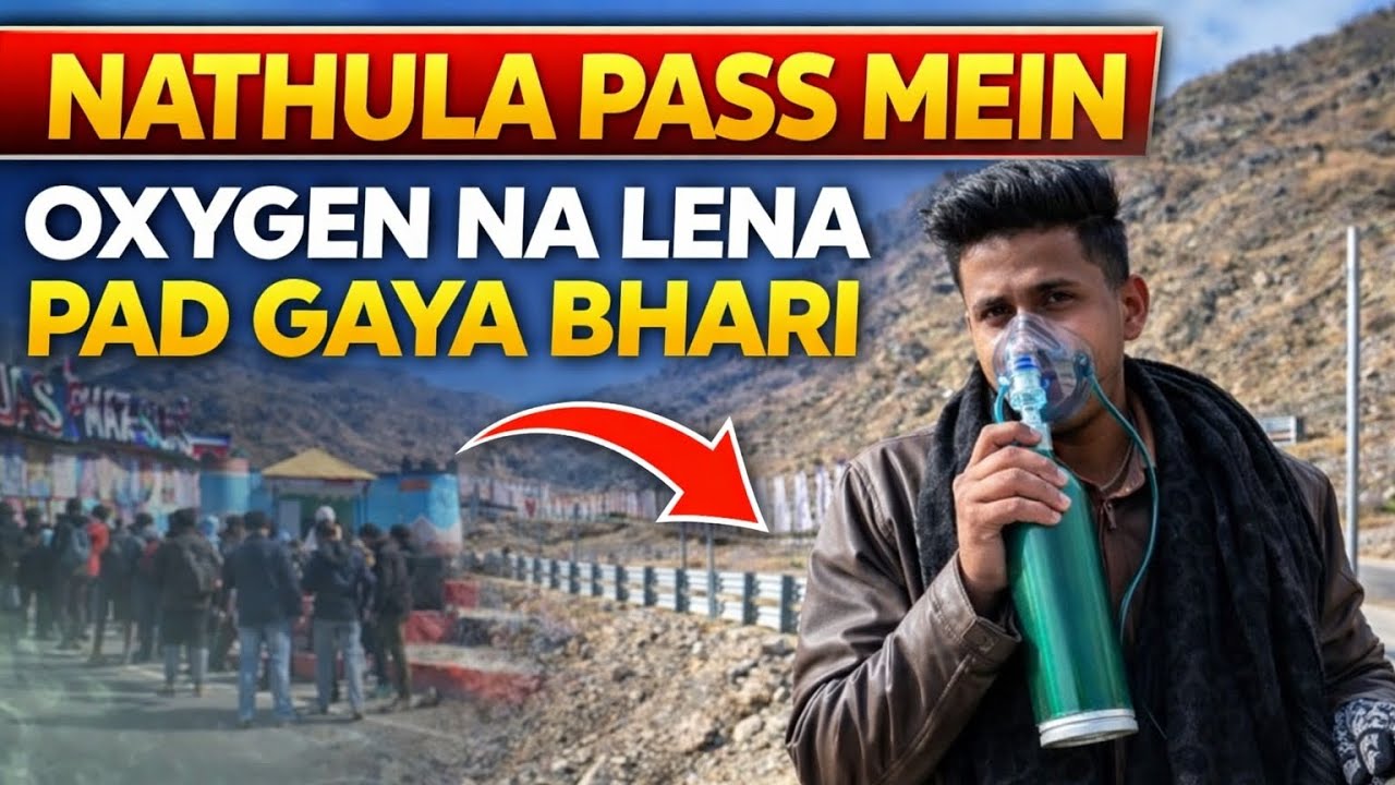 Sikkim Nathula Pass Mein Oxygen Ki Zarurat! 😨 14,000 Ft Par Haalat Kharab!