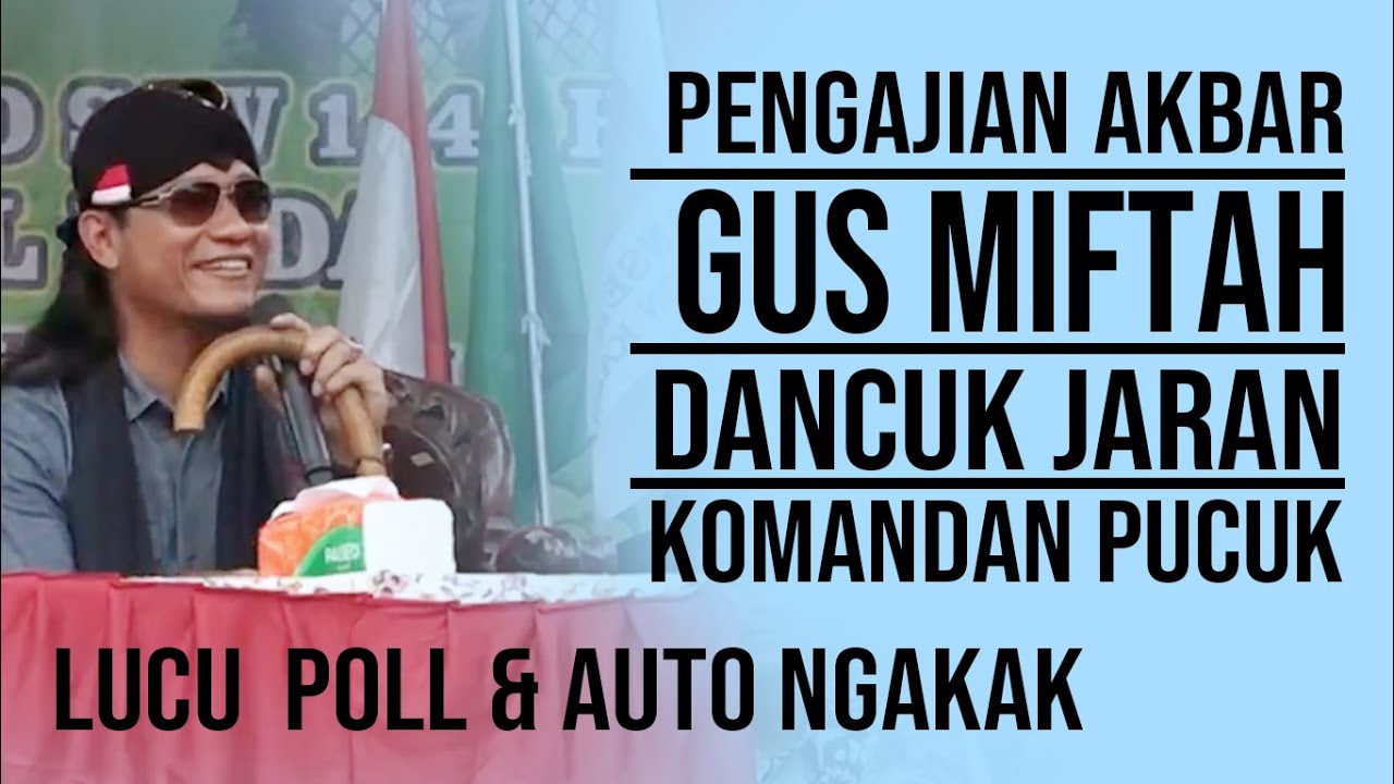 GUS MIFTAH TERBARU 2020 Loss ora rewel lucu poll & auto ngakak