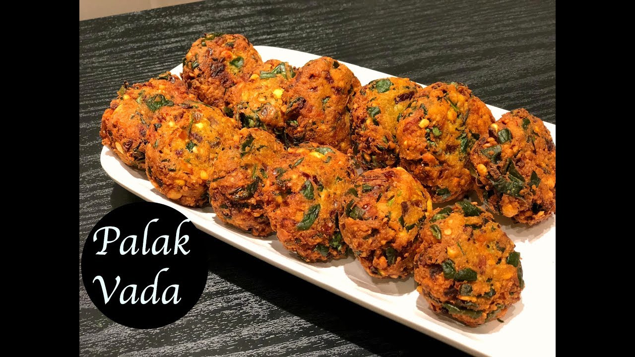 Dal Palak Vada Recipe | Quick Evening Snack Recipe | Spinach fritters | Chickpeas & Spinach vada