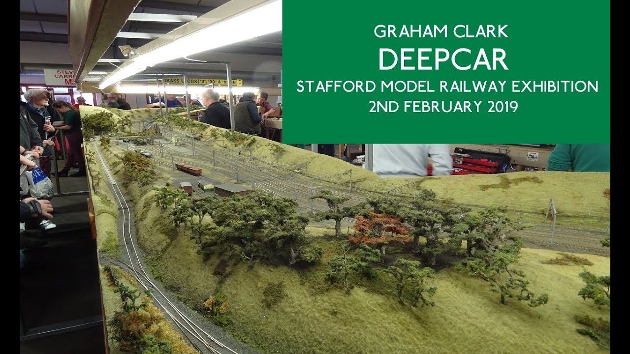 Deepcar from the Stafford Model Railway Exhibition 2019 (2nd February 2019)