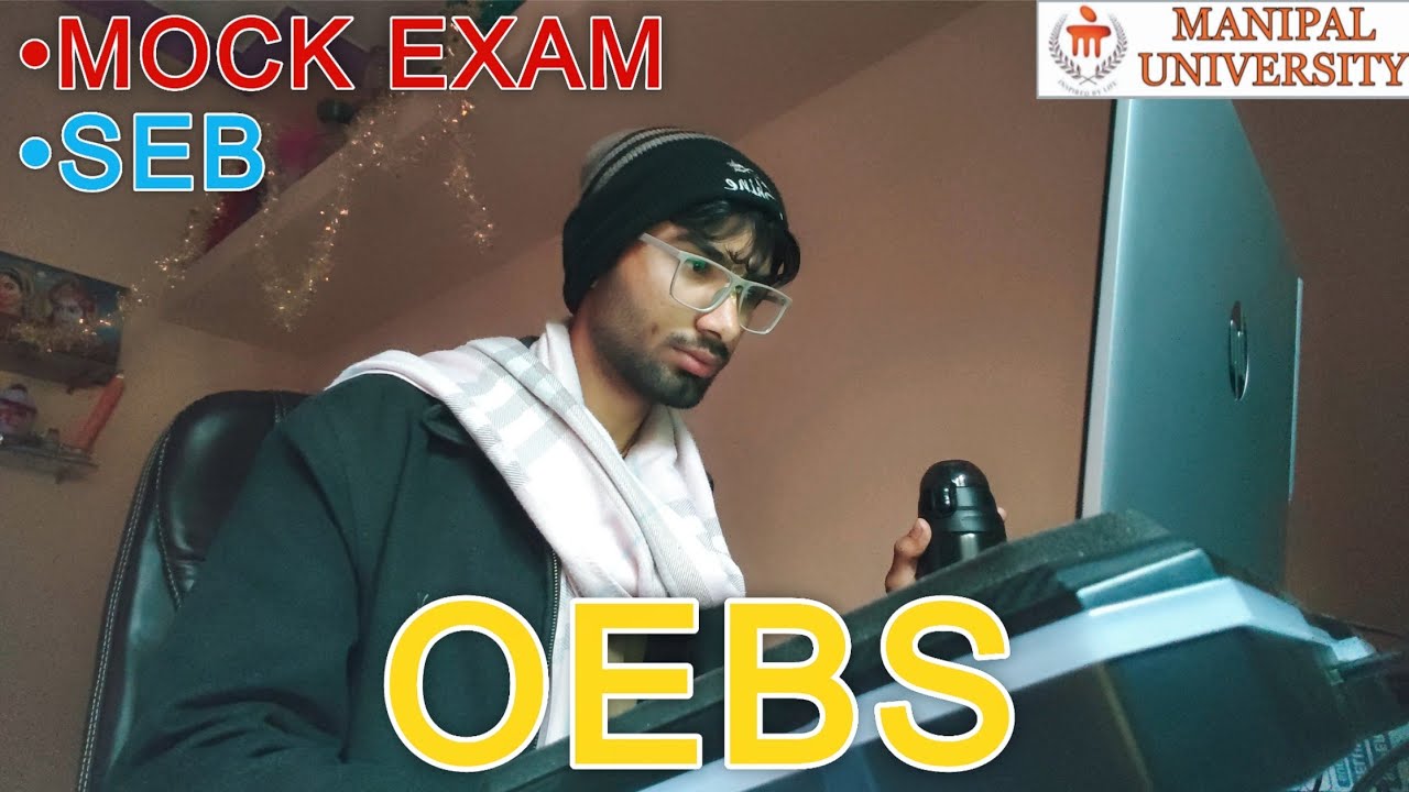 OEBS | SEB Browser | Mock Test - Manipal University Jaipur