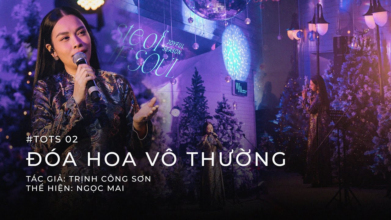 #tasteofTheSoul - Đoá Hoa Vô Thường | Ngọc Mai