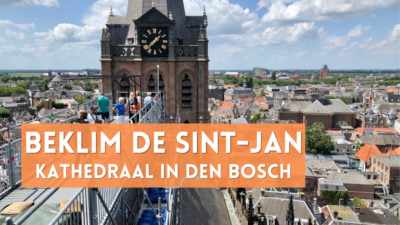 De Avontuurlijke Klim op de Sint-Jan in Den Bosch