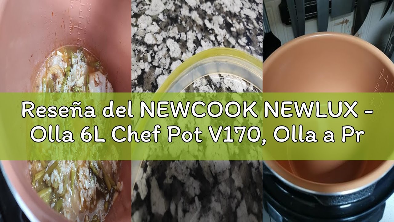 Reseña del NEWCOOK NEWLUX - Olla 6L Chef Pot V170, Olla a Presión Multifunción Eléctrica con Voz, 15