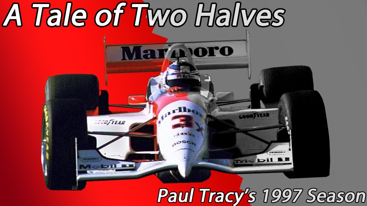 Tale of Two Halves | Paul Tracy's 1997 CART Season