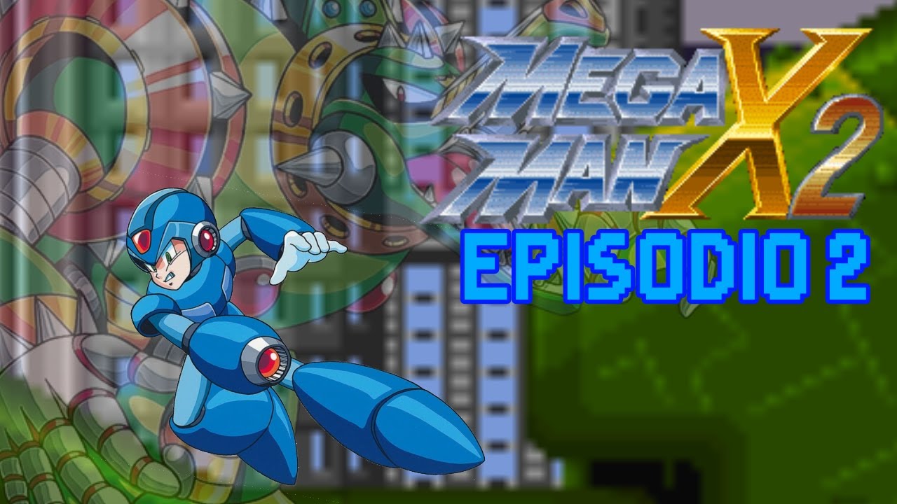 WHEEL GATOR!! / MegaMan X2 Episodio 2