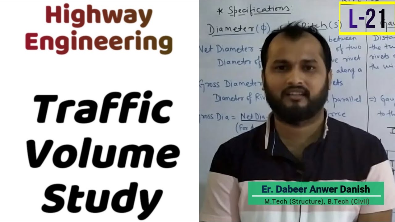 Traffic Volume Study in Traffic Engineering || Highway Engineering L-21 || dAd Sir