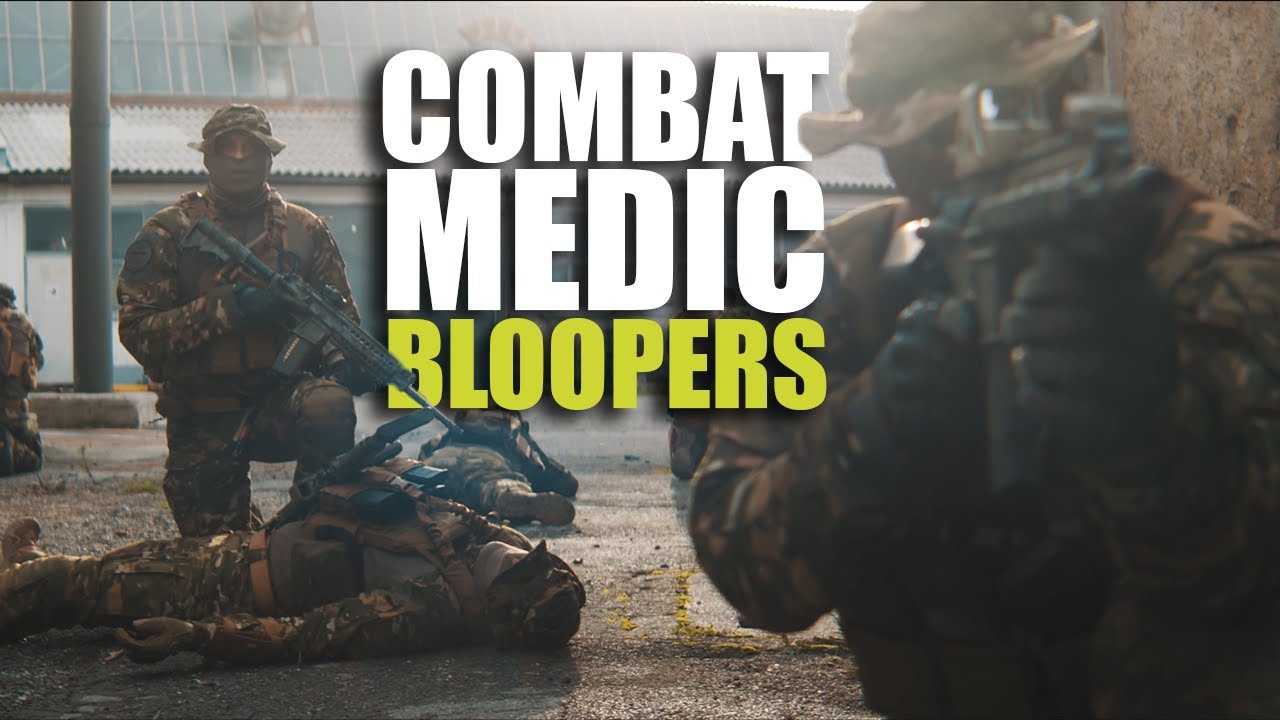 Combat Medic Essentials | Bloopers