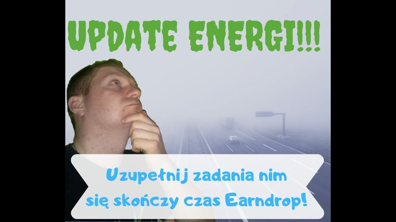 Energi update Earndrop