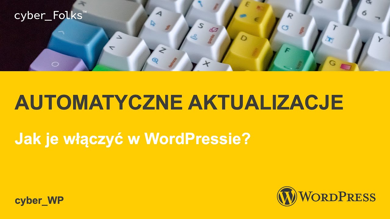 Automatyczne aktualizacja w WordPress - jak je włączyć?