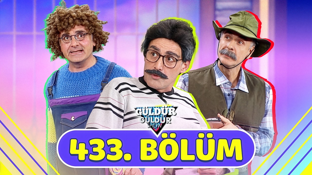 G&uuml;ld&uuml;r G&uuml;ld&uuml;r Show 433. B&ouml;l&uuml;m