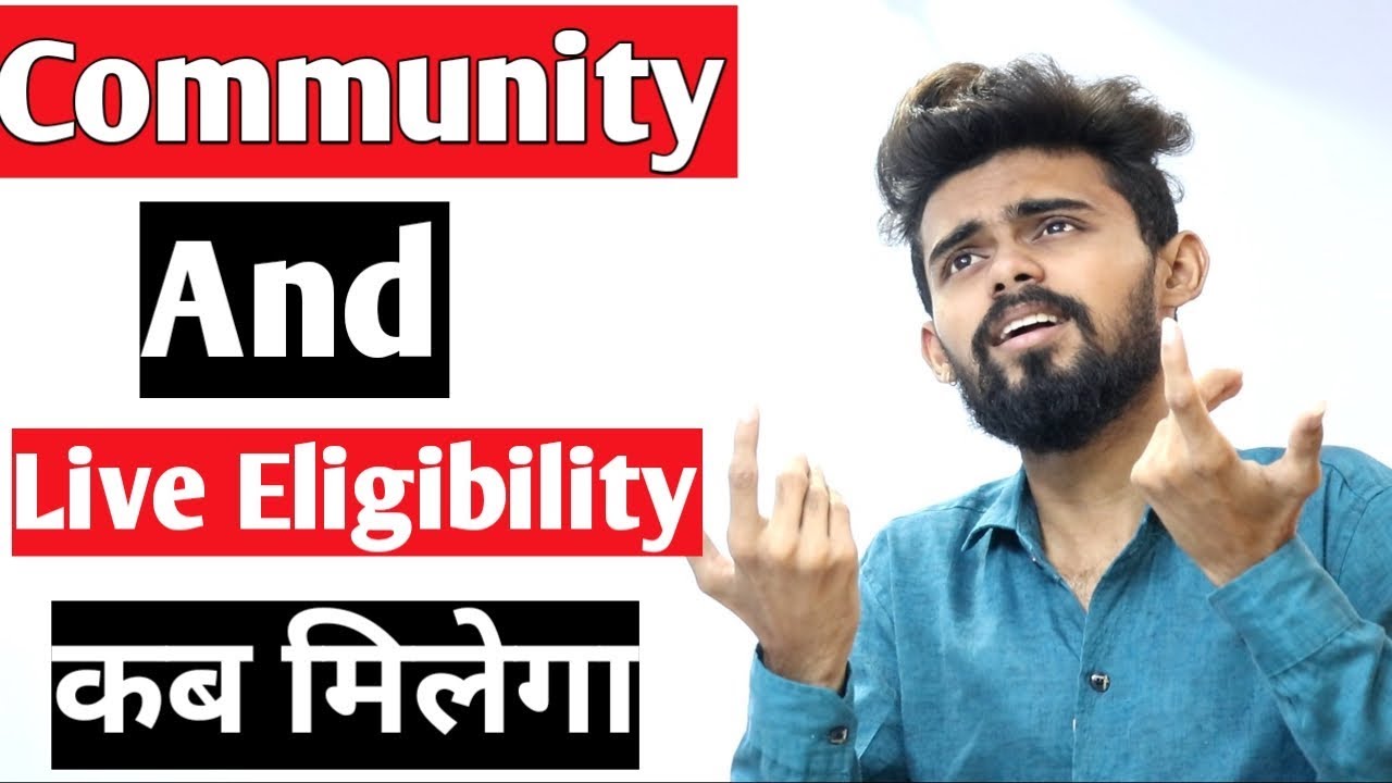 Problem Solved | How to enable community tab | Live eligiblity problem solved |