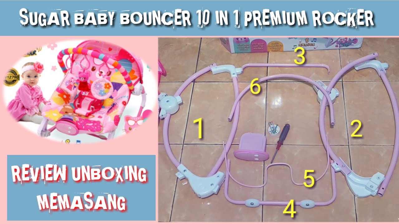 UNBOXING & CARA MEMASANG BOUNCER SUGAR BABY 10 IN 1 PREMIUM ROCKER LOLA KITTEN REVIEW