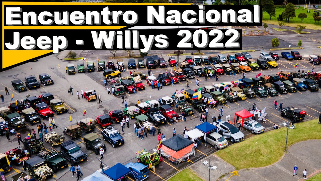 ENCUENTRO NACIONAL JEEP WILLYS 2022 // Yipao Bogotá - 14 Agosto