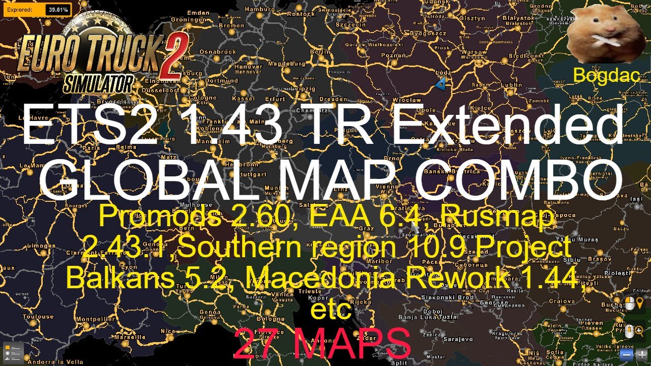 ETS2 1.43  TR Extended  GLOBAL MAP COMBO  27 Maps (New)   Map links now updated to Marmara part 1