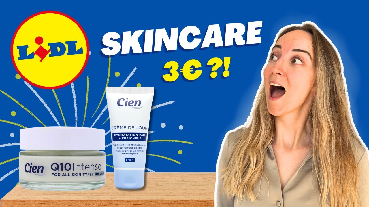 LES COSMÉTIQUES LIDL : SURCOTÉ ?! (Analyse scientifique complète)