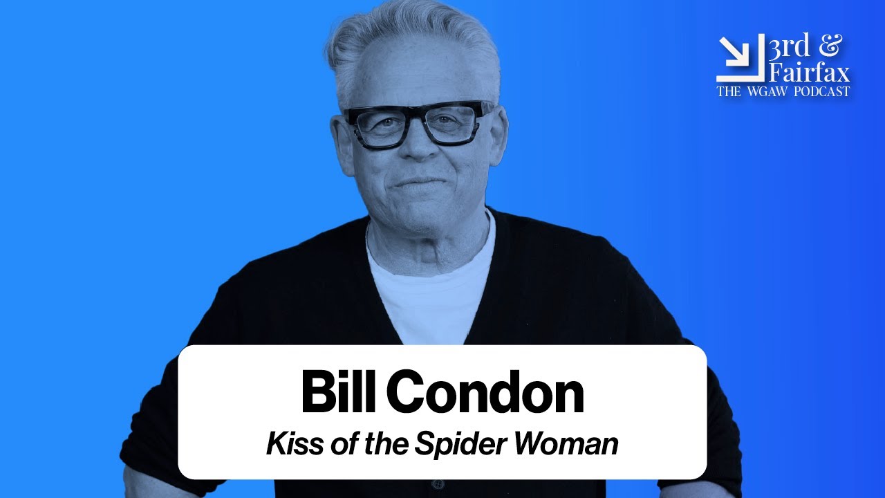 Ep. 416 - Bill Condon - Kiss of the Spider Woman