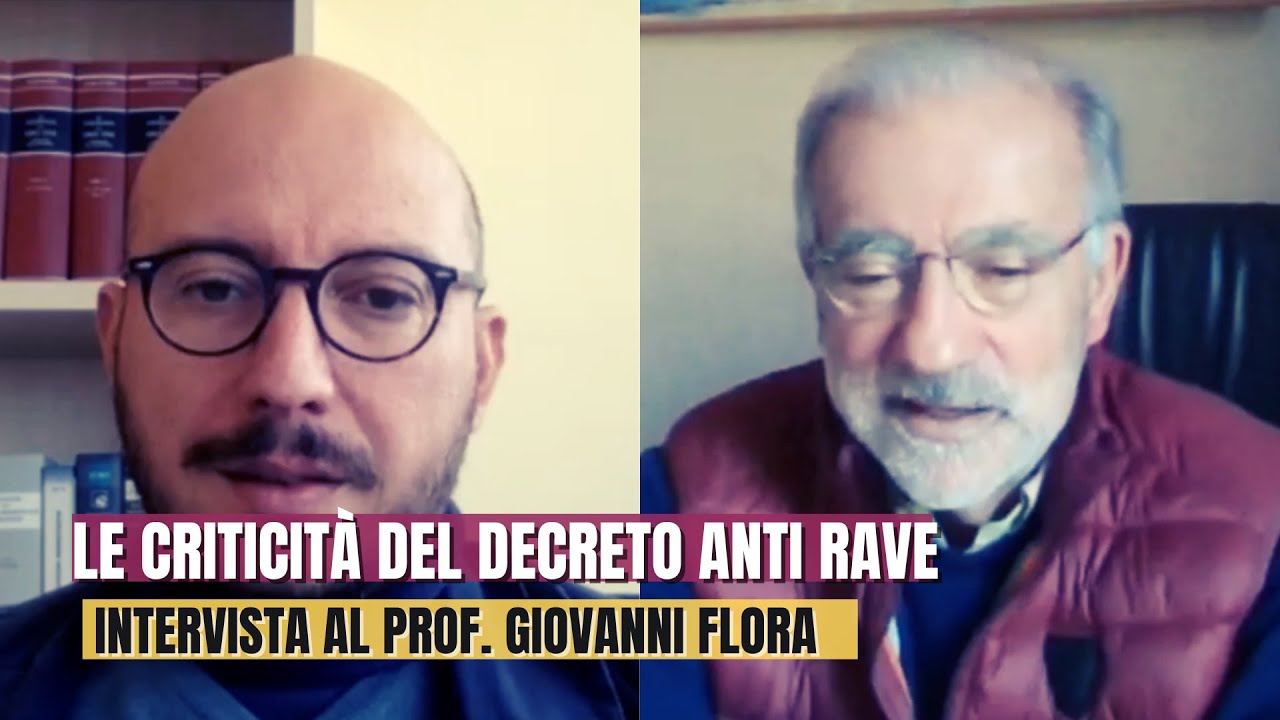 Le criticità del Decreto anti-rave, intervista al Prof. Giovanni Flora