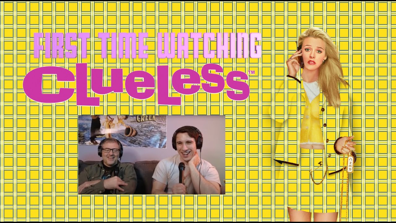 Clueless. First Time Watching reaction