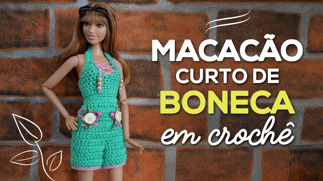 Macacão de boneca em crochê