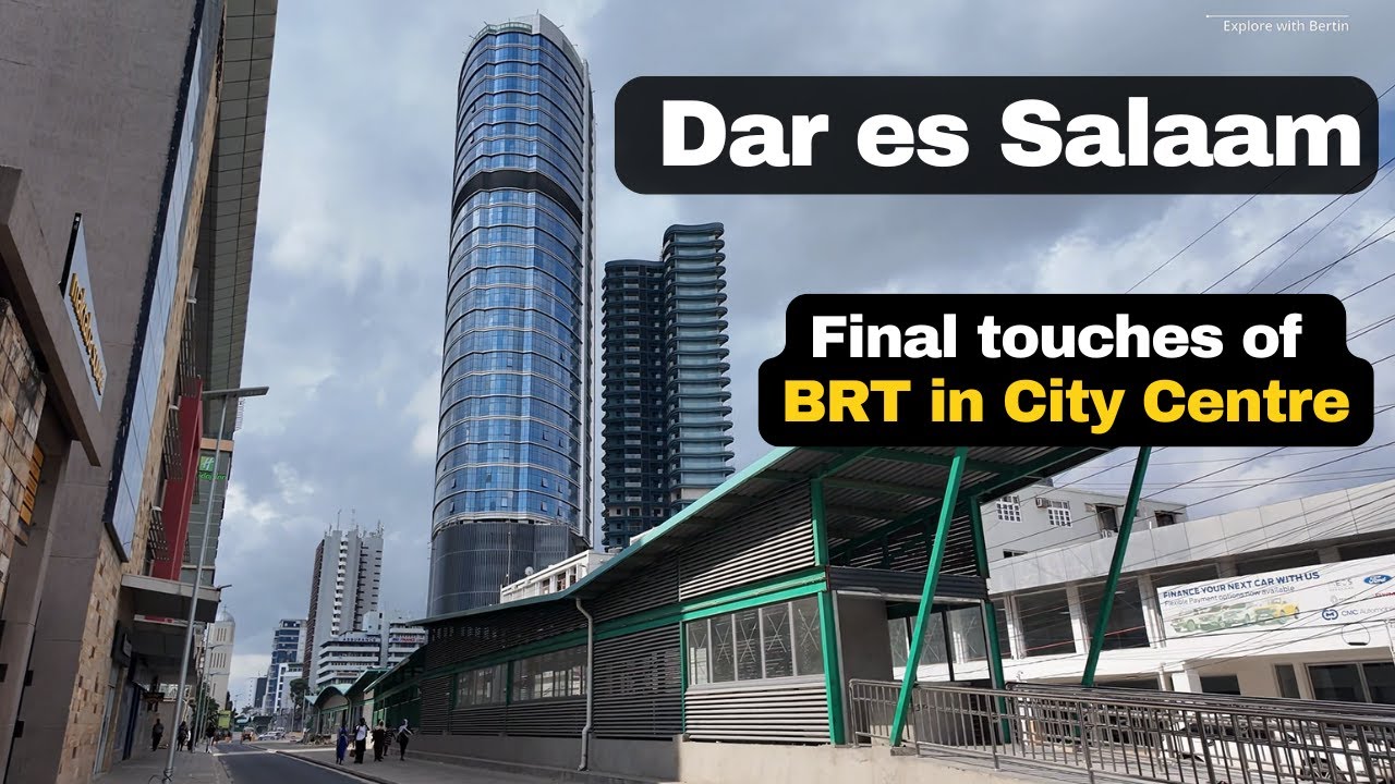 Dar Es Salaam City Centre is just wow! Final touches of BRT system in City Centre July 2025
