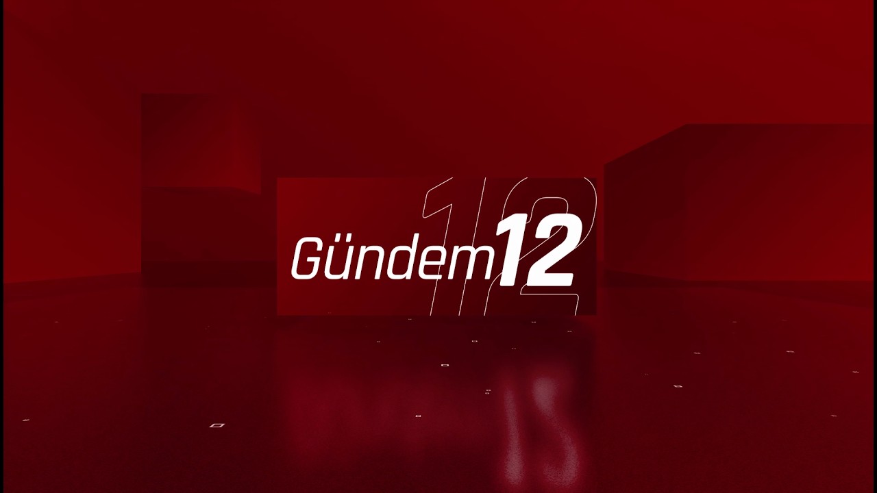 Gündem 12   04.03.2026