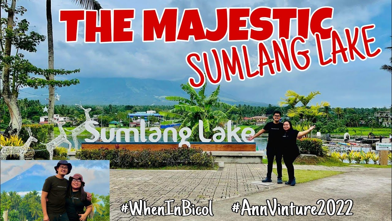SUMLANG LAKE | CAMALIG | ALBAY | SOCORROS LAKESIDE | HOW TO GO TO SUMLANG LAKE | BICOL | TITSER DIG