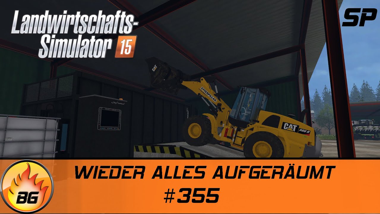LS 15 Belgique Profonde #355 | WIEDER ALLES AUFGERÄUMT | Let's Play [HD]