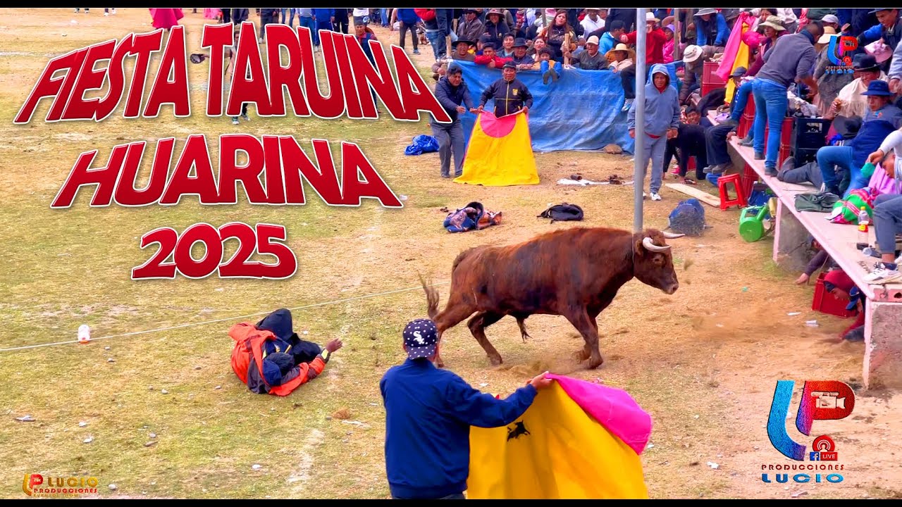 GRAN FIESTA TAURINA TRADICIONAL HUARINA 2025